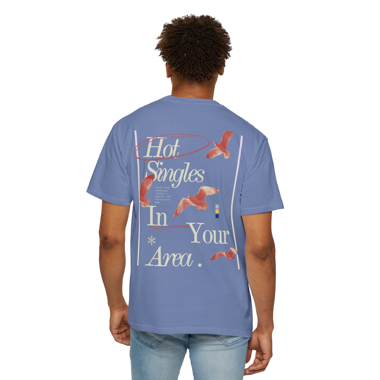 Hot Singles In your Area Limited Edition Custom Tee