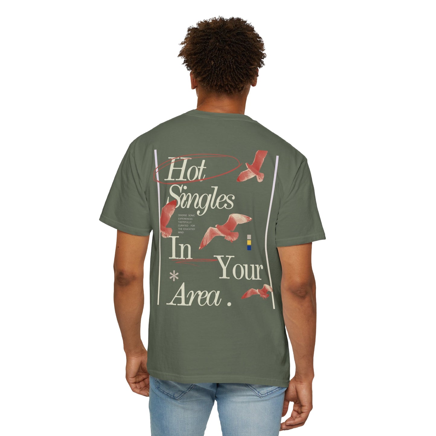 Hot Singles In your Area Limited Edition Custom Tee